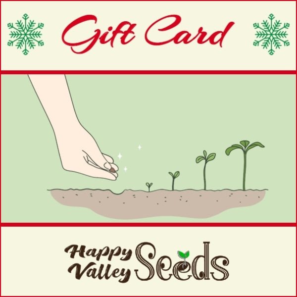 Gift card - Happy Valley Seeds